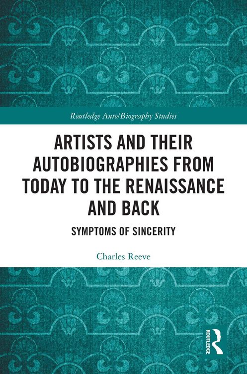 Produktbild: Artists and Their Autobiographies from Today to the Renaissance and Back