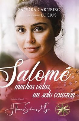 Produktbild: Salom&eacute;: Muchas vidas y un solo coraz&oacute;n