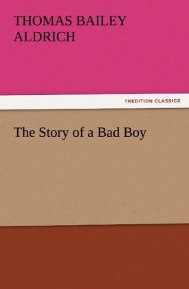 Produktbild: The Story of a Bad Boy