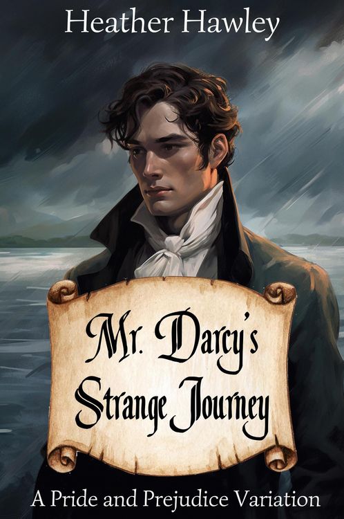 Produktbild: Mr. Darcy's Strange Journey: A Pride and Prejudice Variation