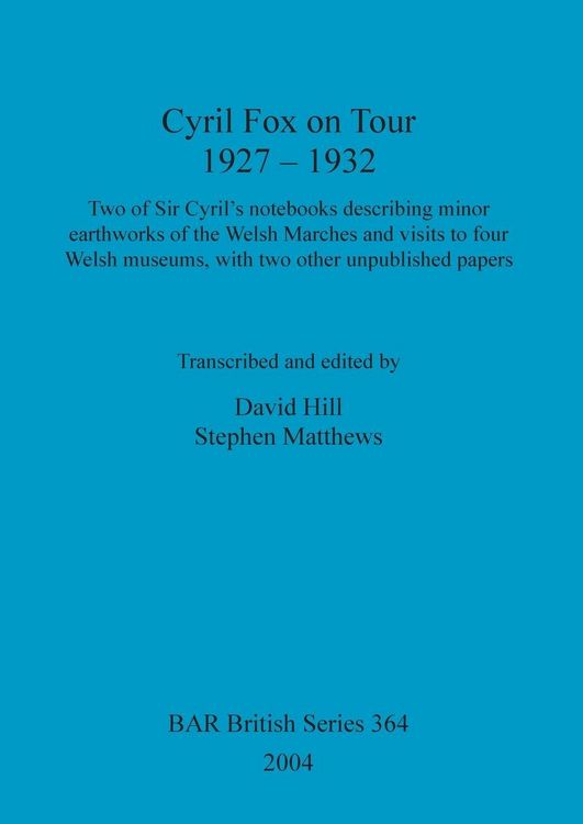 Produktbild: Cyril Fox on Tour 1927 - 1932