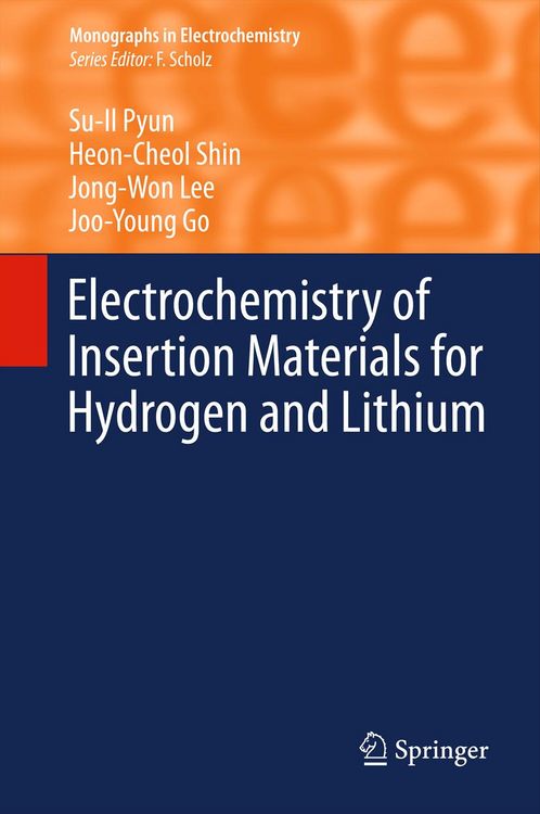Produktbild: Electrochemistry of Insertion Materials for Hydrogen and Lithium