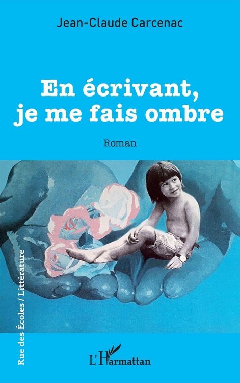 Produktbild: En &eacute;crivant, je me fais ombre