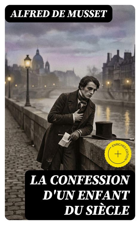 Produktbild: La confession d'un enfant du si&egrave;cle