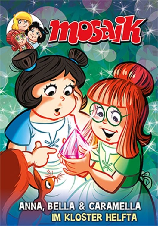 Produktbild: MOSAIK Anna, Bella & Caramella - Im Kloster Helfta
