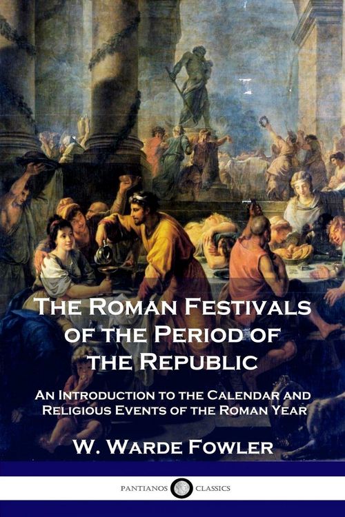 Produktbild: The Roman Festivals of the Period of the Republic