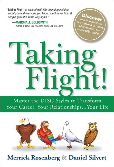 Produktbild: Taking Flight!: Master the DISC Styles to Transform Your Career, Your Relationships...Your Life