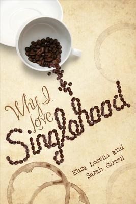 Produktbild: Why I Love Singlehood