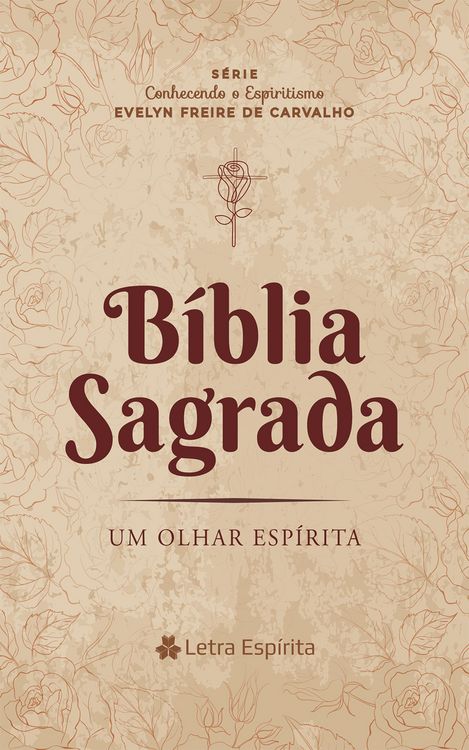 Produktbild: B&iacute;blia Sagrada - Um Olhar Esp&iacute;rita