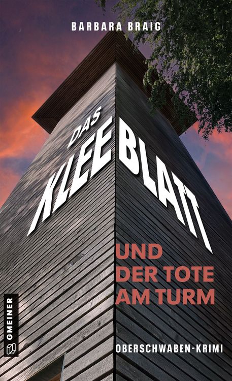 Produktbild: Das Kleeblatt und der Tote am Turm