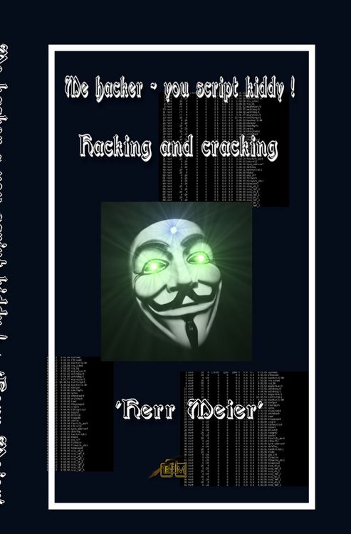 Produktbild: Me hacker - you script kiddy !