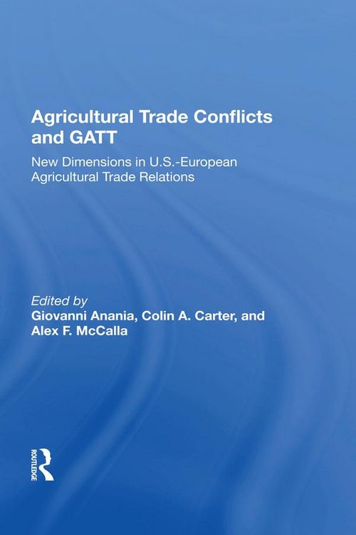 Produktbild: Agricultural Trade Conflicts and GATT