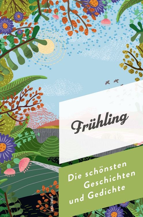 Produktbild: Frühling. Die schönsten Geschichten und Gedichte