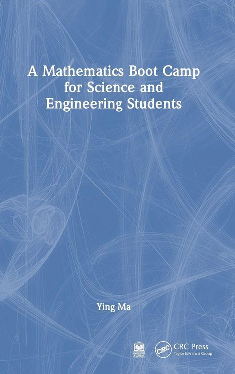 Produktbild: A Mathematics Boot Camp for Science and Engineering Students