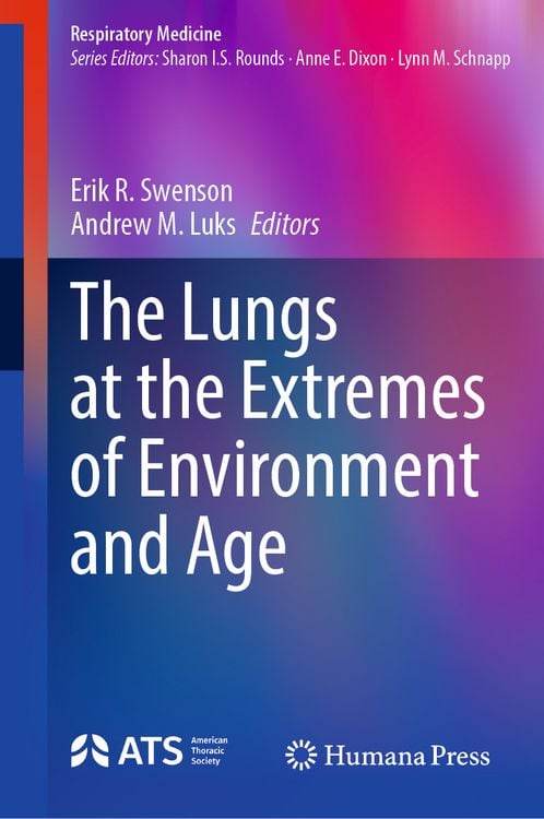 Produktbild: The Lungs at the Extremes of Environment and Age