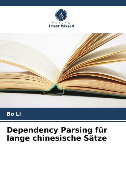Produktbild: Dependency Parsing f&uuml;r lange chinesische S&auml;tze