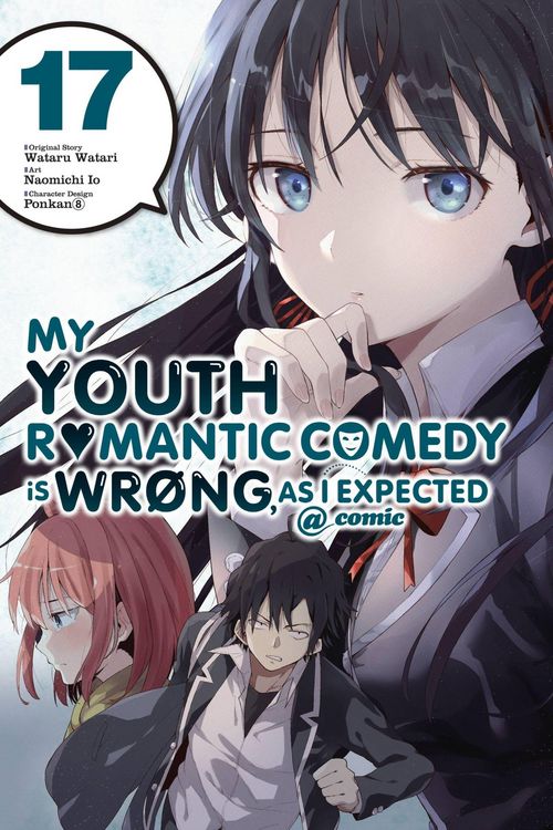 Produktbild: My Youth Romantic Comedy Is Wrong, As I Expected @ comic, Vol. 17 (manga)