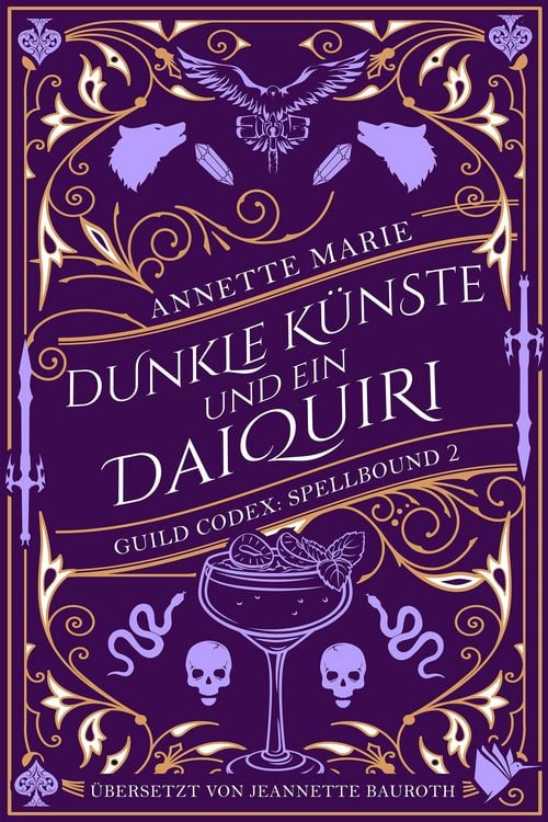 Bild vom Artikel Dunkle Künste und ein Daiquiri vom Autor Annette Marie