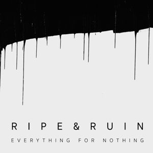 Everything For Nothing (ltd. Black Vinyl)