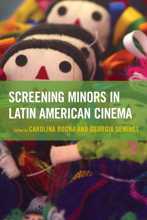 Produktbild: Screening Minors in Latin American Cinema