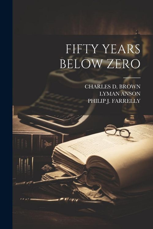 Produktbild: Fifty Years Below Zero