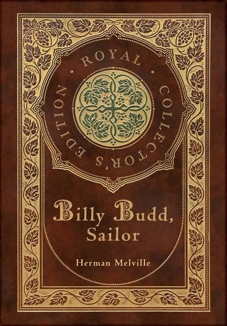 Produktbild: Billy Budd, Sailor (Royal Collector's Edition) (Case Laminate Hardcover with Jacket)