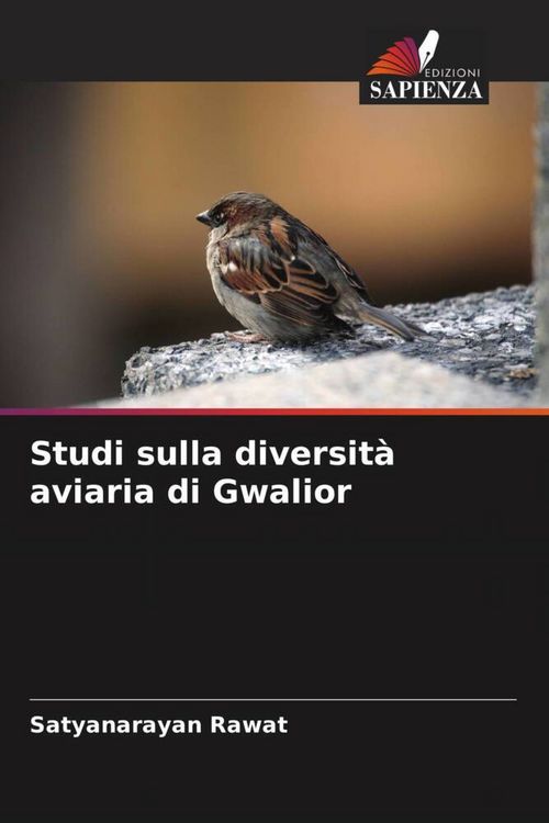 Produktbild: Studi sulla diversit&agrave; aviaria di Gwalior
