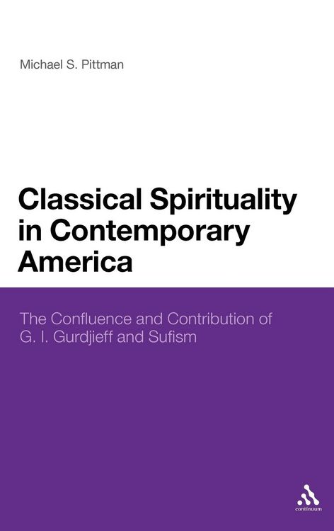 Produktbild: Classical Spirituality in Contemporary America