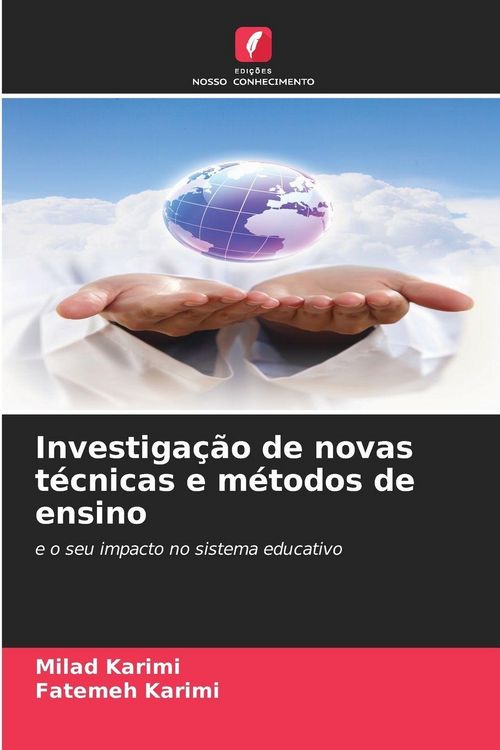 Produktbild: Investiga&ccedil;&atilde;o de novas t&eacute;cnicas e m&eacute;todos de ensino