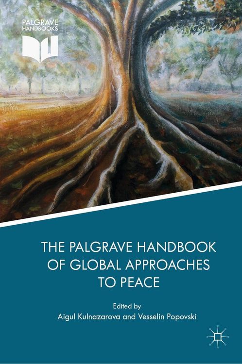 Produktbild: The Palgrave Handbook of Global Approaches to Peace