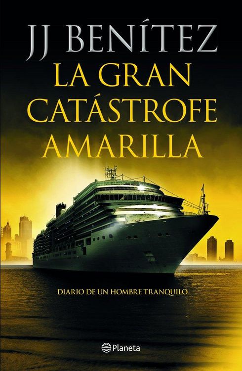 Produktbild: La gran cat&aacute;strofe amarilla : diario de un hombre tranquilo
