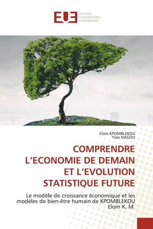 Produktbild: Comprendre L'economie De Demain Et L'evolution Statistique Future