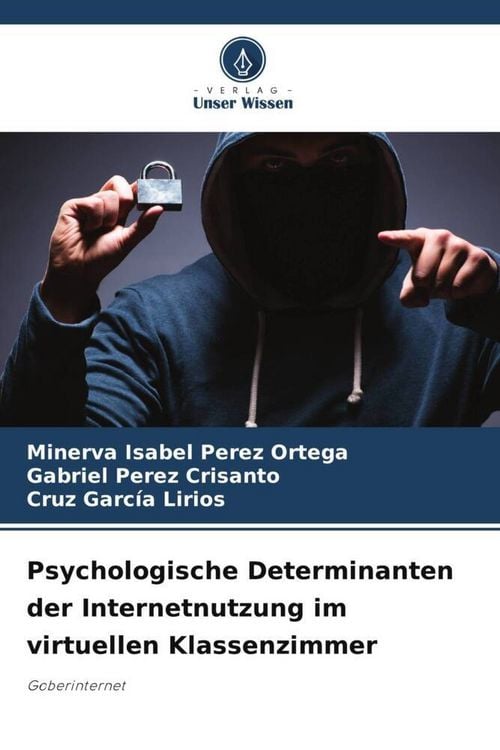Produktbild: Psychologische Determinanten der Internetnutzung im virtuellen Klassenzimmer