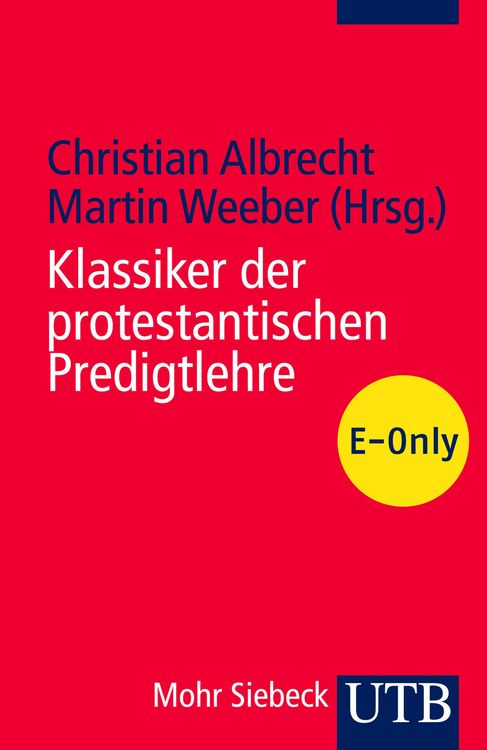 Produktbild: Klassiker der protestantischen Predigtlehre