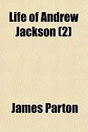 Produktbild: Life of Andrew Jackson (2)