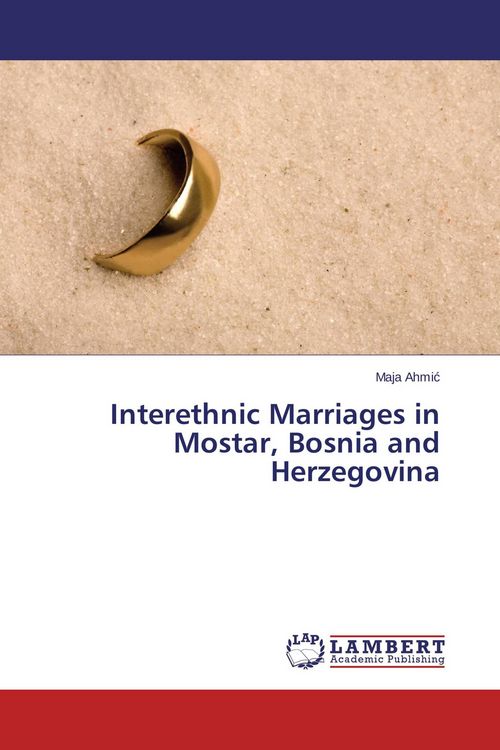 Produktbild: Interethnic Marriages in Mostar, Bosnia and Herzegovina