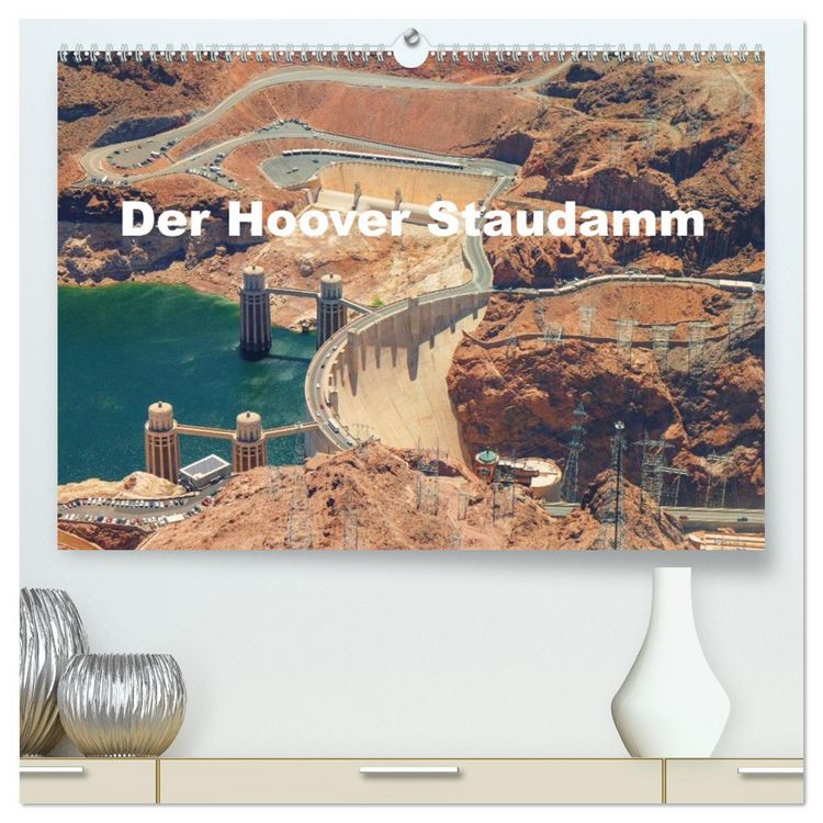 Produktbild: Der Hoover Staudamm (hochwertiger Premium Wandkalender 2026 DIN A2 quer), Kunstdruck in Hochglanz