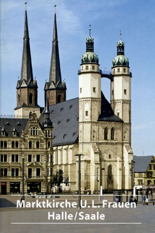Produktbild: Die Marktkirche Unser Lieben Frauen in Halle/Saale
