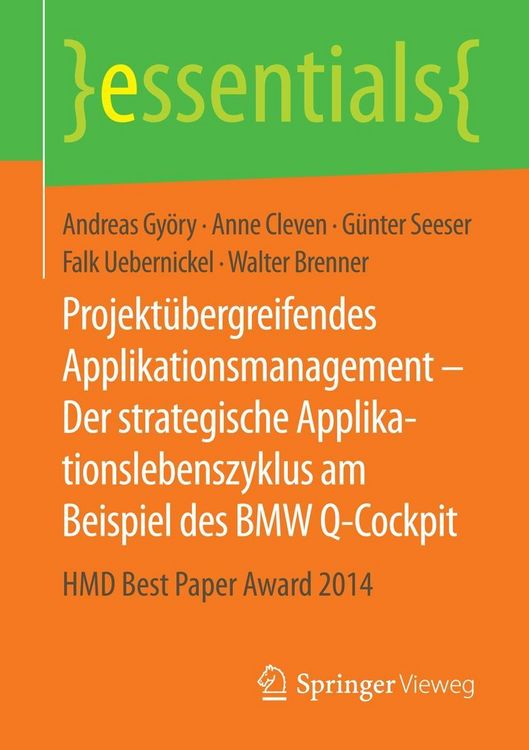 Produktbild: Projekt&uuml;bergreifendes Applikationsmanagement - Der strategische Applikationslebenszyklus am Beispiel des BMW Q-Cockpit
