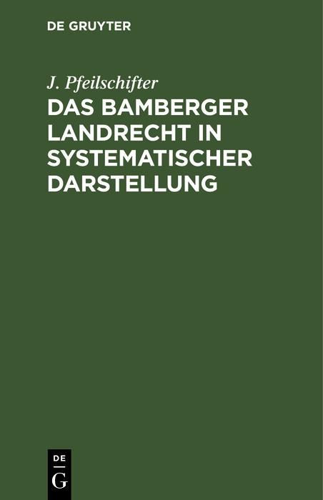 Produktbild: Das Bamberger Landrecht in systematischer Darstellung