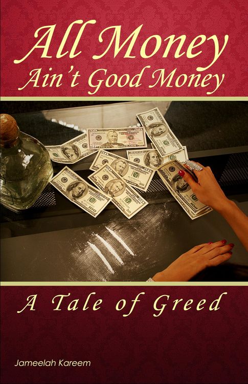 Produktbild: All Money Ain't Good Money: A Tale of Greed