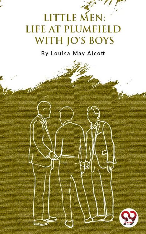 Produktbild: Little Men: Life At Plumfield With Jo'S Boys