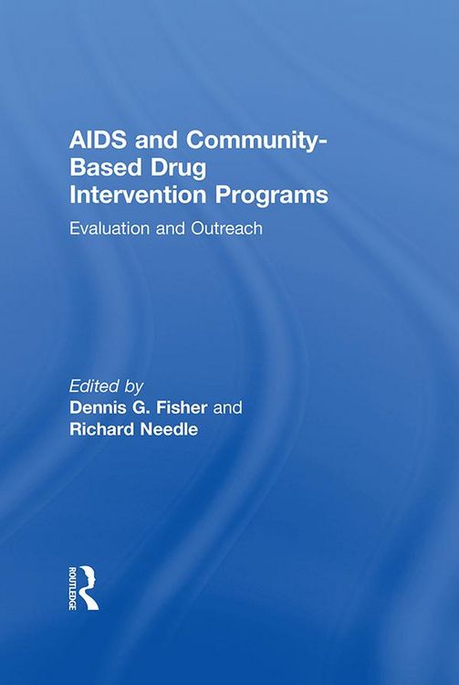 Produktbild: AIDS and Community-Based Drug Intervention Programs