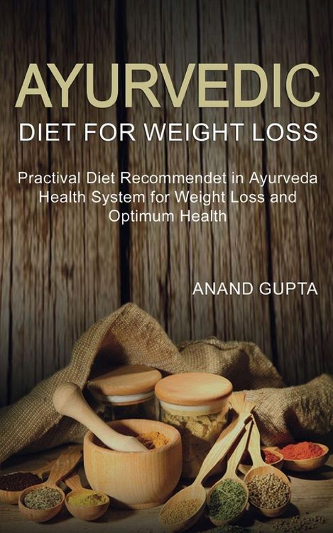 Produktbild: Ayurvedic Diet for Weight Loss