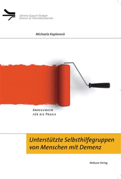 Produktbild: Unterstützte Selbsthilfegruppen von Menschen mit Demenz