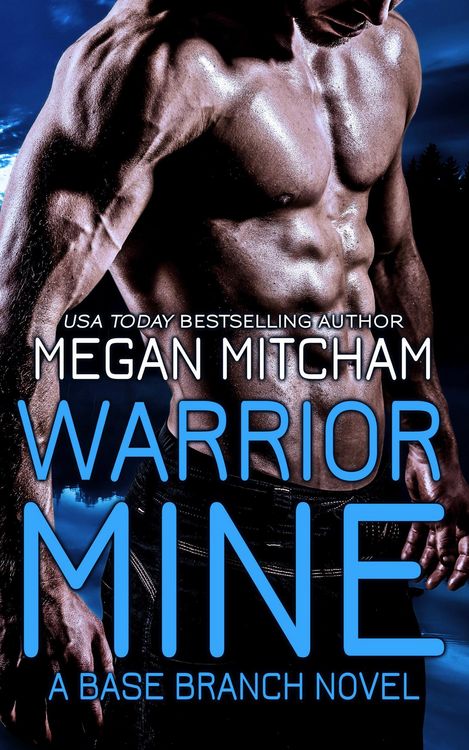 Produktbild: Warrior Mine (The Base Branch Series, #4)