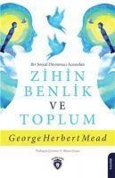 Produktbild: Bir Sosyal Davranisci Acisindan Zihin Benlik ve Toplum
