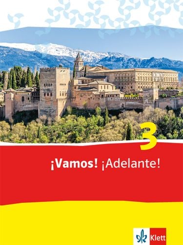 Produktbild: &iexcl;Vamos! &iexcl;Adelante! 3. Sch&uuml;lerbuch