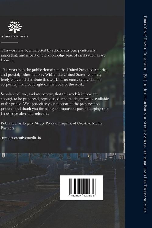 Produktbild: Three Years' Travels Thoughout [sic] the Interior Parts of North America, for More Than Five Thousand Miles [microform]: Containing an Account of the