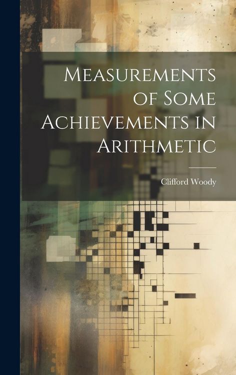 Produktbild: Measurements of Some Achievements in Arithmetic